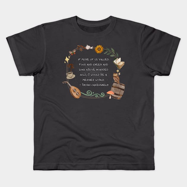 Food & Cheer & Song Kids T-Shirt by hannahrlin